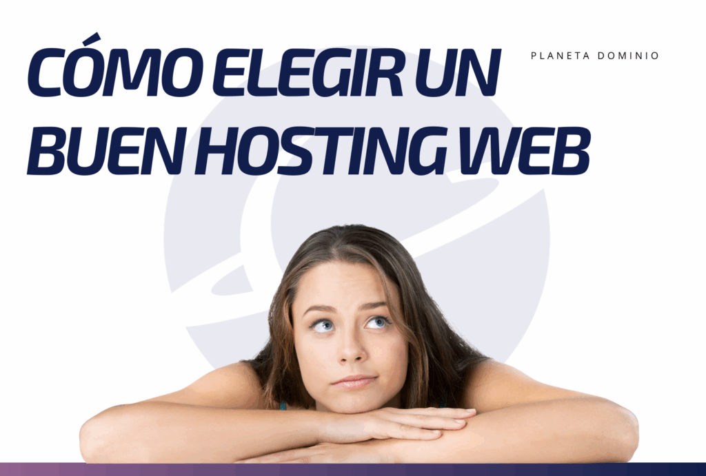 Cómo elegir un buen hosting